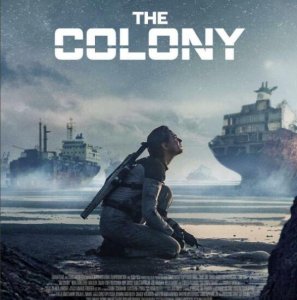 ​科幻电影《The Colony》发布预告：将在多大程度上确保人类的生存